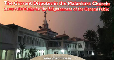 The Current Disputes in the Malankara Church : Some Plain Truths for the Enlightenment of the General Public