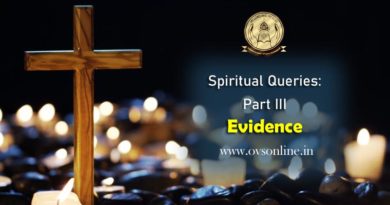 Spiritual Queries: Part III - Evidence