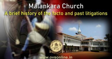 Malankara Church - A brief history of the facto and past litigations